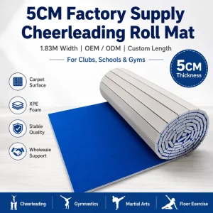 5CM Factory Supply Cheerleading Roll Mat 1.83M Width OEM ODM Floor for Clubs Schools and Gyms