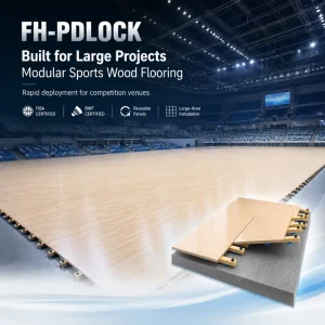 FIBA Certified FH-PDLOCK Hardwood Maple Sports Flooring System for Indoor Basketball Gym and Stage Performance Hall